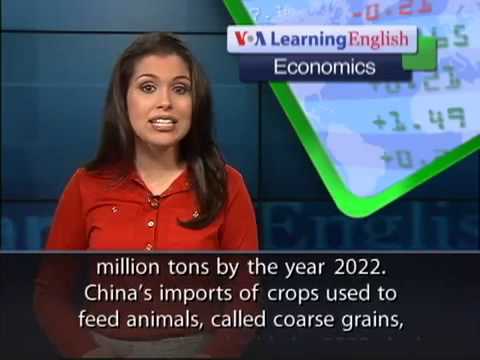 VOA Learning English on 02-July-2013,China Increases Food Imports