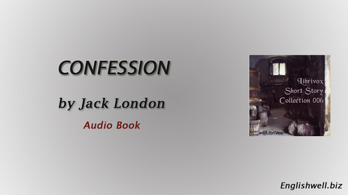 Confession by Jack London