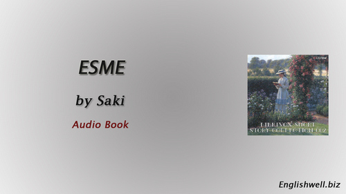 Esme by Saki - Short Story