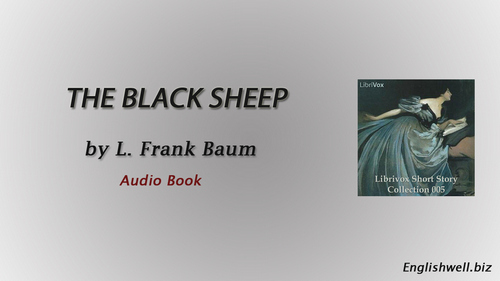 The Black Sheep by L. Frank Baum