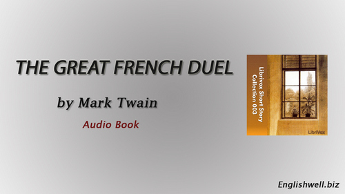 The Great French Duel by Mark Twain