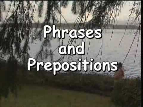 Basic English Grammar Lesson-18, (Phrases and Prepositions)