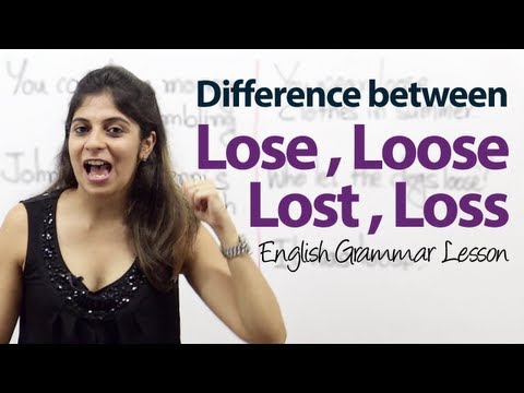 Difference between Lose, Loose, Lost & Loss - English Grammar Lesson