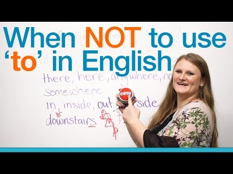 When NOT to use 'to' in English - Grammar