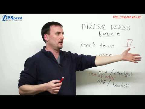 Learn English with Adam 'Knock' in Phrasal Verbs   knock out, knock up, knock over   1 espeed edu vn