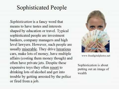 Live Intermediate English Lesson 43: Sophistication 1 Sophisticated People
