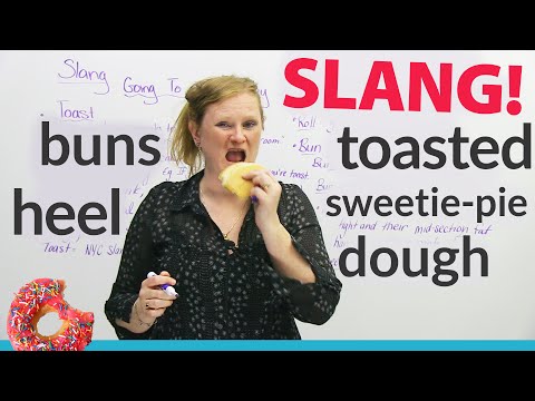 English Slang: fresh from the bakery!