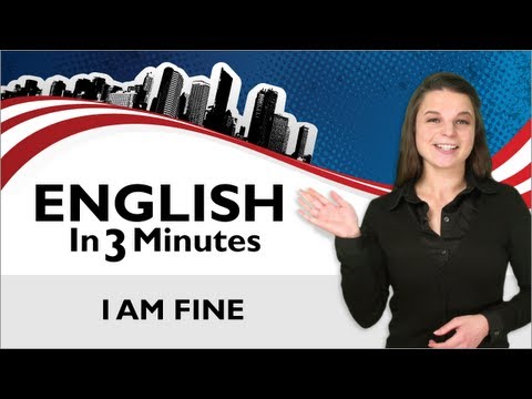 Learn English - Greetings in English, how to Answer the Question 'How are you?'