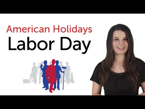 Learn English Holidays - Labor Day