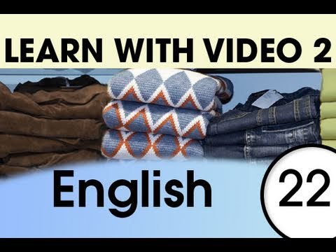 Learn English with Video - Get Dressed -- and Undressed -- with English