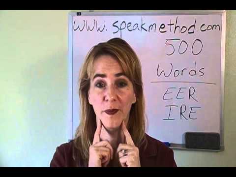 English Pronunciation: EER and IRE Sounds