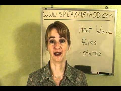 English Pronunciation News: Heat Wave