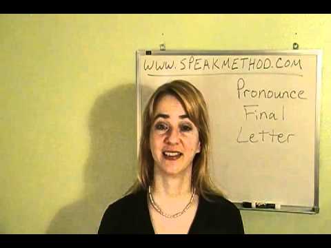 English Pronunciation: Pronouncing Final Letters