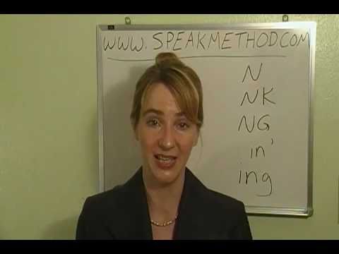 English Pronunciation: Sounds with N: NK, NG, IN' and ING