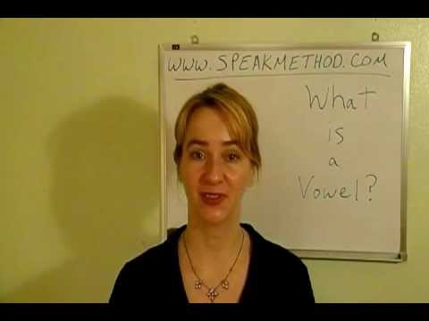 English Pronunciation: What is a Vowel?