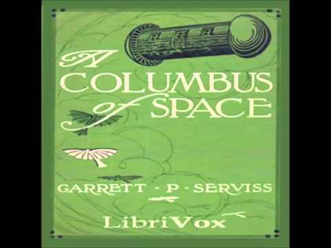 A Columbus of Space (FULL Audiobook)