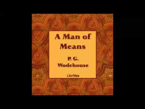 A Man of Means (FULL Audiobook)