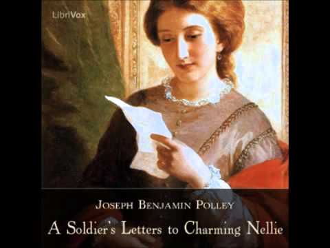 A Soldier's Letters to Charming Nellie (FULL Audiobook)