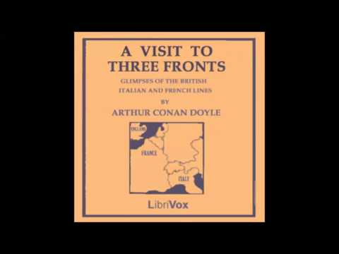 A Visit to Three Fronts: June 1916 (FULL Audiobook)