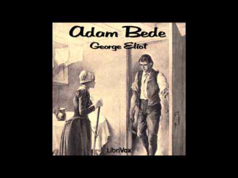Adam Bede (FULL Audiobook) - part (2 of 2)