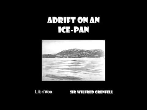 Adrift on an Ice-Pan (FULL Audiobook)