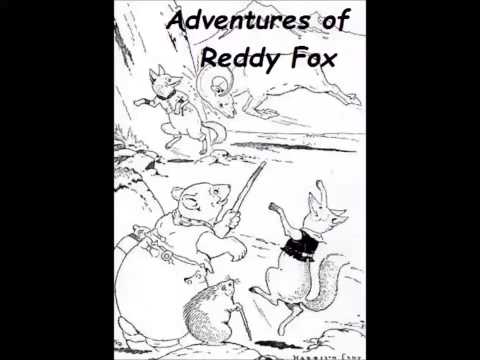 Adventures of Reddy Fox (FULL Audiobook)