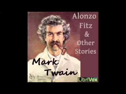 Alonzo Fitz and Other Stories (FULL Audiobook)