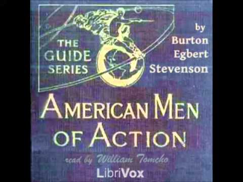 American Men of Action (FULL Audiobook)