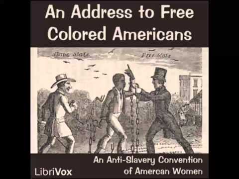 An Address to Free Colored Americans (FULL Audiobook)