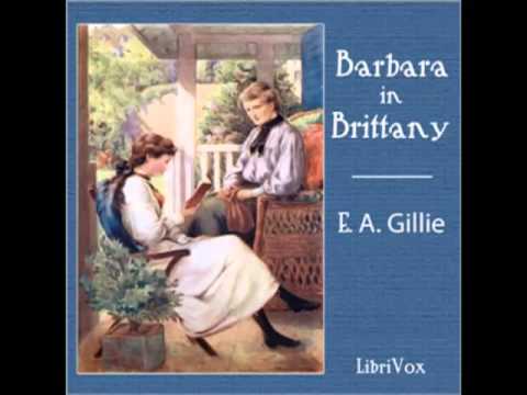Barbara in Brittany (FULL Audiobook) - part (1 of 2)