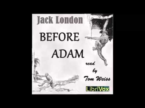 Before Adam (FULL Audiobook)
