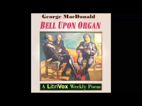 Bell Upon Organ (FULL Audiobook)