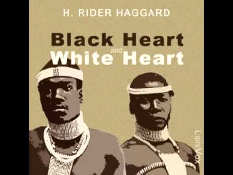 Black Heart and White Heart (FULL Audiobook)