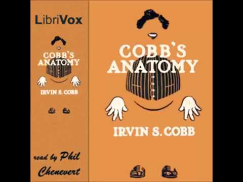 Cobb's Anatomy (FULL Audiobook)