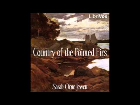 Country of the Pointed Firs by Sarah Orne Jewett (FULL Audiobook)