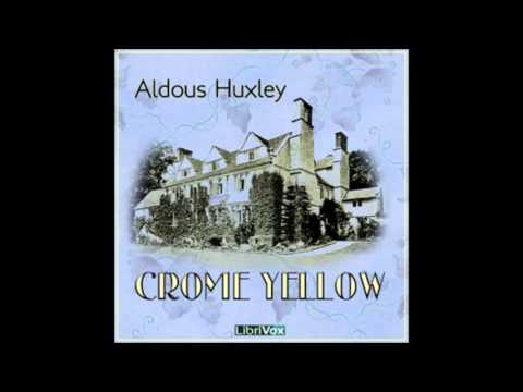 Crome Yellow (FULL Audiobook)