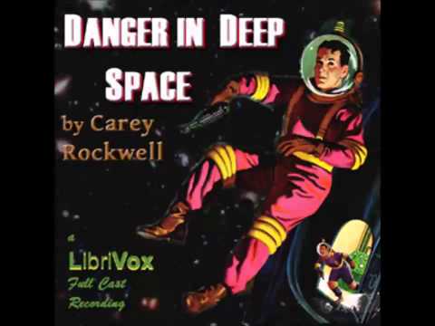 Danger in Deep Space (Dramatic Reading)