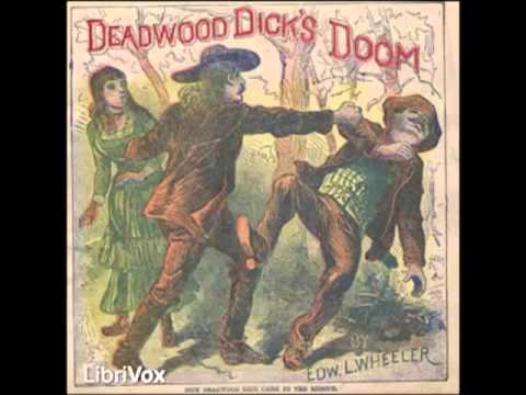 Deadwood Dick's Doom; or Calamity Jane's Last Adventure (FULL Audiobook)