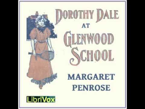Dorothy Dale At Glenwood School (FULL Audiobook)