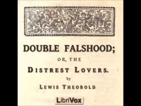 Double Falsehood; or, The Distrest Lovers (FULL Audiobook)