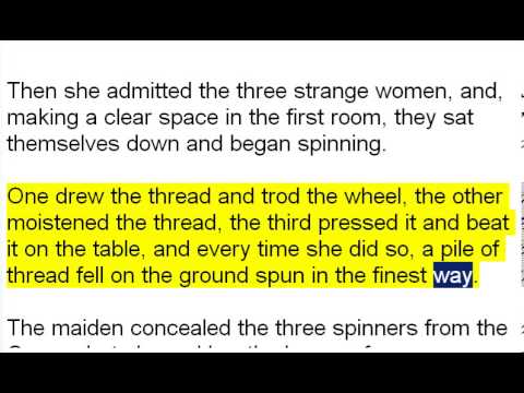 English Reading   THE THREE SPINNERS
