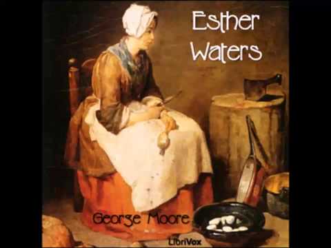 Esther Waters (FULL Audiobook)