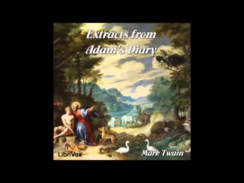 Extracts from Adam's Diary (FULL Audiobook)