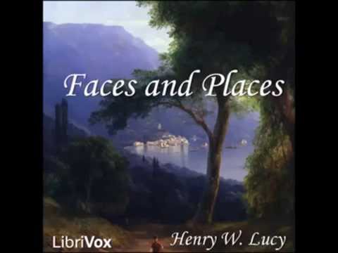 Faces and Places (FULL Audiobook)
