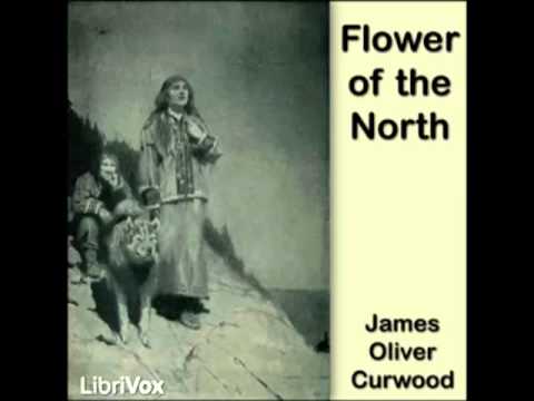 Flower of the North (FULL Audiobook) - part 1