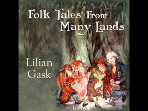 Folk Tales from Many Lands (FULL Audiobook) - part (3 of 3)