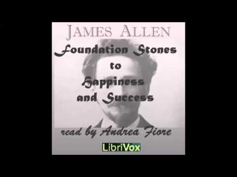 Foundation Stones to Happiness and Success (FULL Audiobook)
