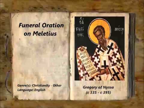 Funeral Oration on Meletius (FULL Audiobook)