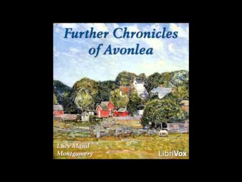 Further Chronicles of Avonlea (FULL Audiobook)