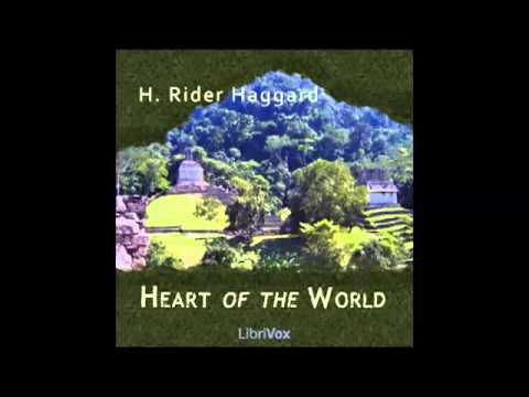 Heart of the World (FULL Audiobook) - part (2 of 6)